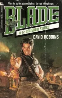 Crusher Strike (Blade #6)