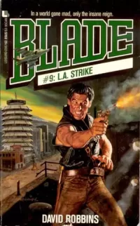 L. A. Strike (Blade #9)