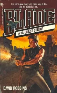 Quest Strike (Blade #11)