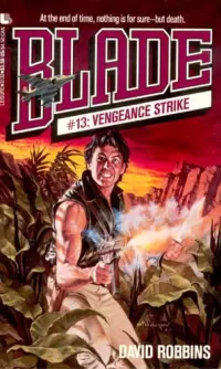 Vengeance Strike (Blade #13)