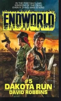 Dakota Run (Endworld #5)