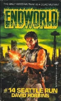 Seattle Run (Endworld #14)