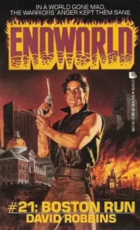 Boston Run (Endworld #21)