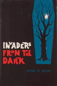Invaders from the Dark