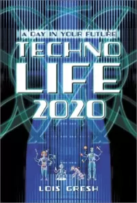 Technolife 2020: A Day in Your Future