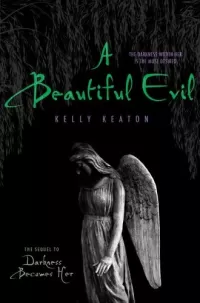 A Beautiful Evil (Gods & Monsters #2)