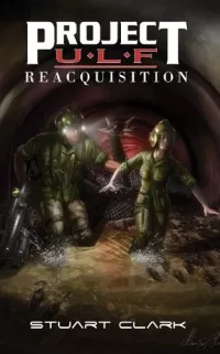 Reacquisition (Project U.L.F. #2)