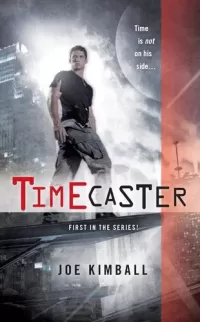 Timecaster (Timecaster #1)