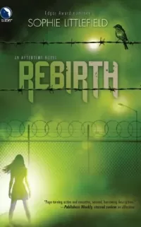 Rebirth (Aftertime #2)