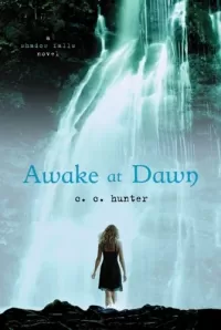Awake at Dawn (Shadow Falls #2)