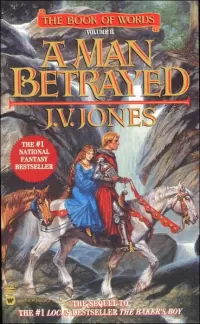 A Man Betrayed (The Book of Words #2)