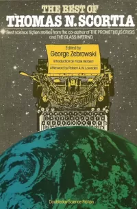 The Best of Thomas N. Scortia