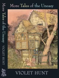 More Tales of the Uneasy