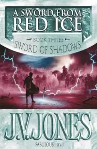 A Sword from Red Ice (Sword of Shadows #3)