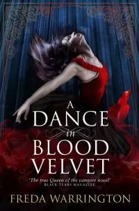 A Dance in Blood Velvet (Blood Wine #2)