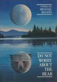 Do Not Worry About the Bear