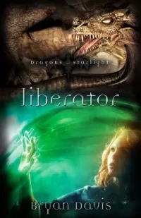 Liberator (Dragons of Starlight #4)