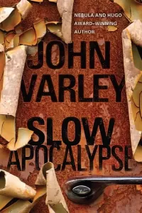 Slow Apocalypse