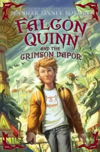 Falcon Quinn and the Crimson Vapor (Falcon Quinn #2)