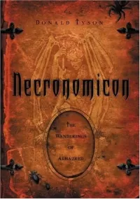 Necronomicon: The Wanderings of Alhazred (Necronomicon Series #1)