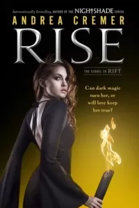 Rise (Nightshade (prequel novels) #2)