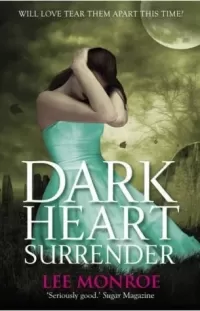 Dark Heart Surrender (Dark Heart Forever #3)