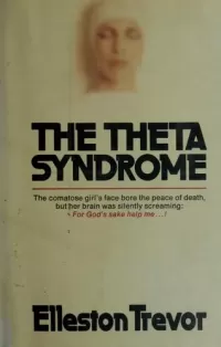 The Theta Syndrome