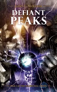 Defiant Peaks (The Hadrumal Crisis #3)