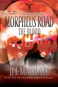 The Blood (Morpheus Road #3)