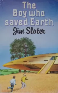 The Boy Who Saved Earth