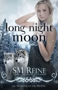 Long Night Moon (The Seasons of the Moon #3)