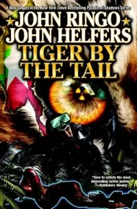Tiger by the Tail (Ghost / Paladin of Shadows #6)