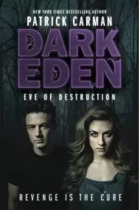 Eve of Destruction (Dark Eden #2)
