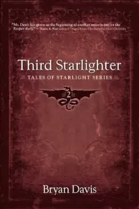 Third Starlighter (Tales of Starlight #2)