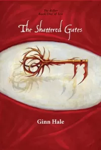 The Shattered Gates (Rifter #1)