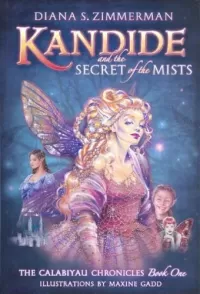 Kandide and the Secret of the Mists (The Calabiyau Chronicles #1)