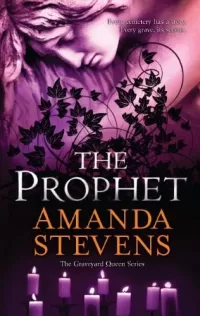 The Prophet (The Graveyard Queen #3)