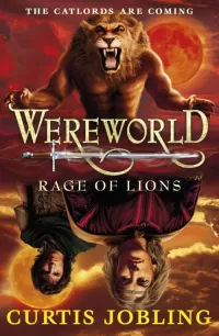 Rage of Lions (Wereworld #2)