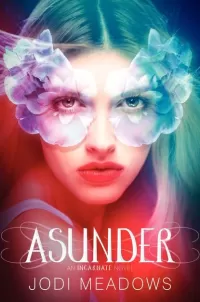 Asunder (Incarnate #2)