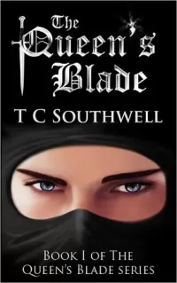 The Queen's Blade (The Queen's Blade #1)