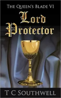 Lord Protector (The Queen's Blade #6)