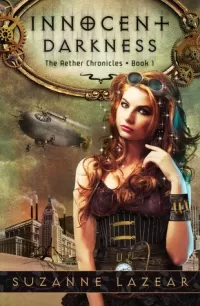 Innocent Darkness (The Aether Chronicles #1)