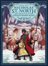 Nicholas St. North and the Battle of the Nightmare King (The Guardians #1)