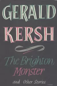 The Brighton Monster and Others