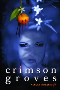 Crimson Croves (The Crimson Series #1)