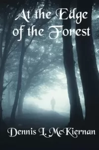 At the Edge of the Forest