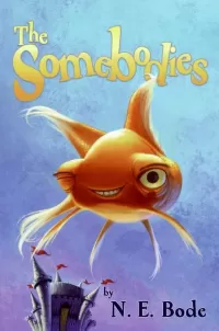 The Somebodies (The Anybodies #3)