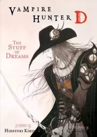 The Stuff of Dreams (Vampire Hunter D #5)
