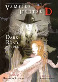 Dark Road: Parts One and Two (Vampire Hunter D #14)
