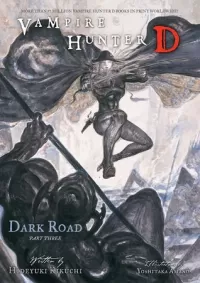 Dark Road: Part Three (Vampire Hunter D #15)